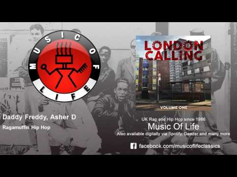 Asher D & Daddy Freddy — Daddy Freddy, Asher D - Ragamuffin Hip Hop
