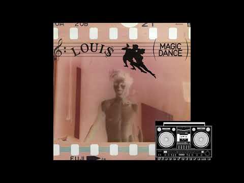 Loui$ — Louis - Magic Dance (Extended)