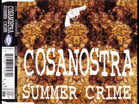 Cosanostra — COSANOSTRA - Summer crime (death row mix)