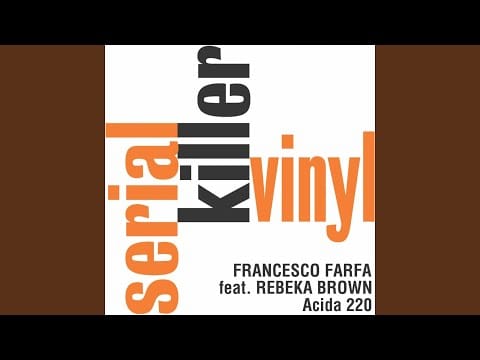 Francesco Farfa — Acida 220 (feat. Rebeka Brown, Vanessa J.) (David Tort Remix)