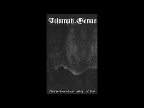 Triumph, Genus — Triumph, Genus (Czech Republic) - Jiné se dnes má mými svety rozléhat (EP) 2014