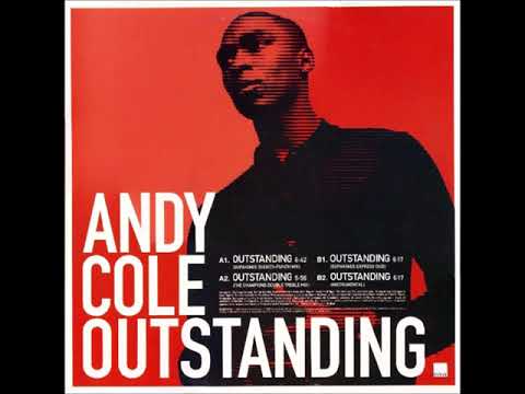 Andy Cole — Andy Cole - Outstanding (Supakings Sucker-Punch Mix) (1999)