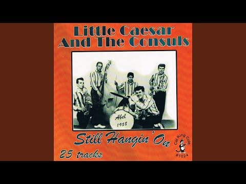 Little Caesar And The Consuls — You Really Got a Hold on Me