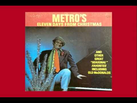 Metro (37) — Metro's Eleven Days From Christmas (Full Album)