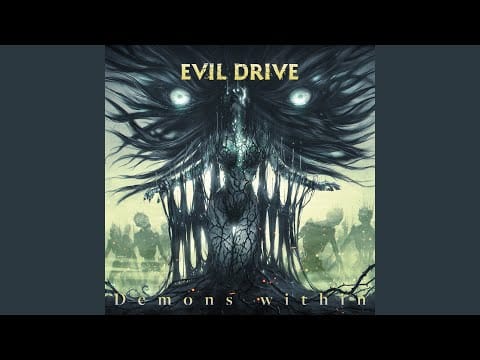Evil Drive — Demons Within