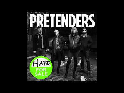 The Pretenders — P̲r̲etenders - H̲ate F̲or Sale (Full Album) 2020