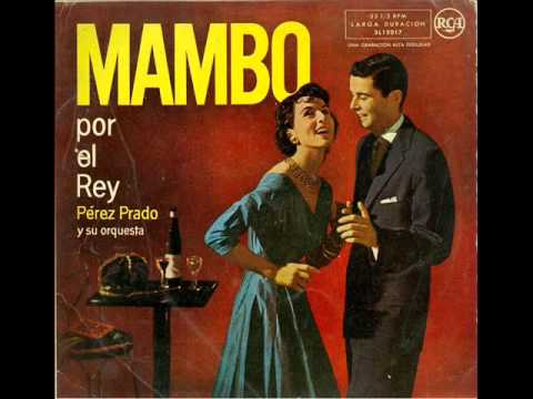 Perez Prado — Perez Prado - In a little spanish town (1956)