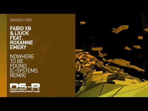 Roxanne Emery — Fabio XB & Liuck feat. Roxanne Emery - Nowhere To Be Found (C-Systems Remix)