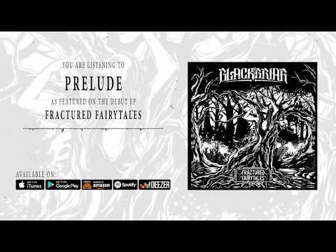 BlackBriar — Blackbriar - Prelude (Official Audio)