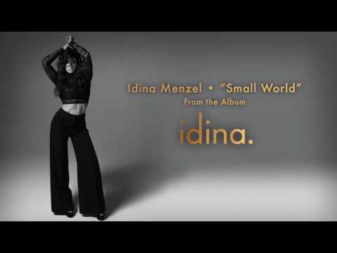 Idina Menzel — Idina Menzel - "Small World" (Audio)