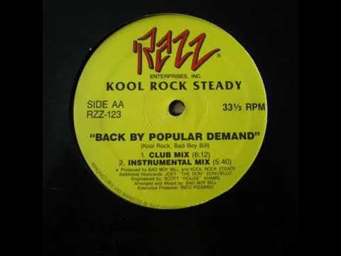 Kool Rock Steady — Kool Rock Steady "Back By Popular Demand" (ClubMix)