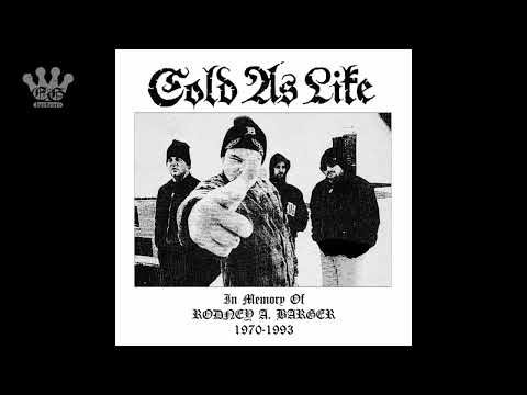 Cold As Life — [EGxHC] COLD AS LIFE - In Memory Of Rodney A. Barger (1970​-​1993) - 2022 (Full Album)