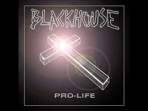 Blackhouse — Blackhouse - Pro Life [Album]