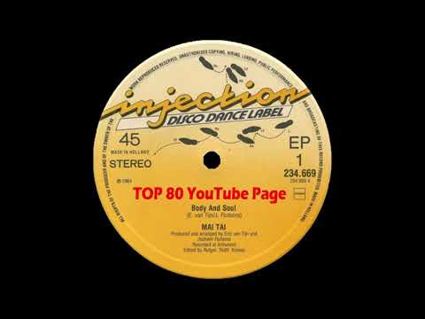 Mai Tai — Mai Tai - Body & Soul (Extended Version)