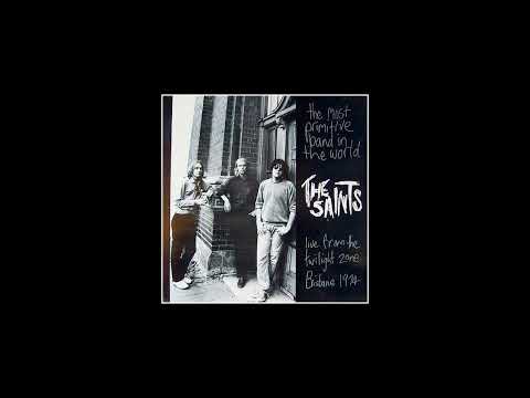 The Saints (2) — SAINTS - The Most Primitive Band In The World - 03 One Way Street 1