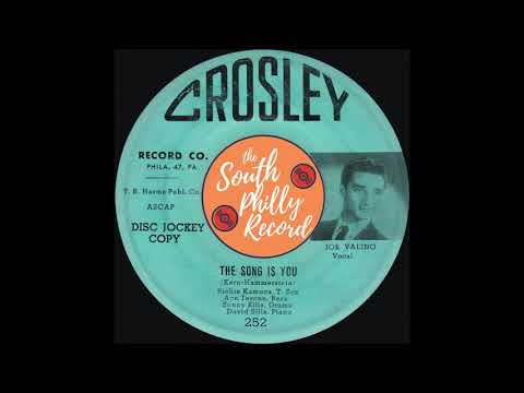 Joe Valino — Joe Valino - The Song Is You (Crosley 1953)