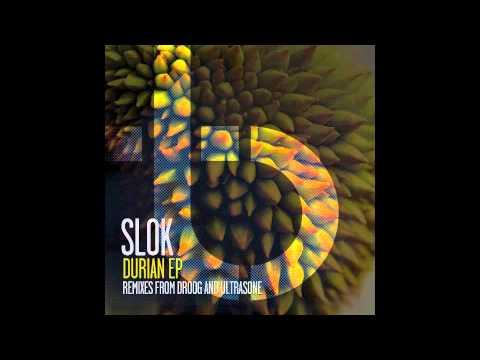 Slok — Slok - Durian (Ultrasone Remix)