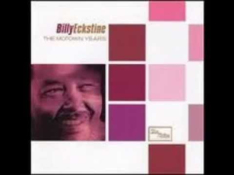 Billy Eckstine — Billy Eckstine - Thank You Love