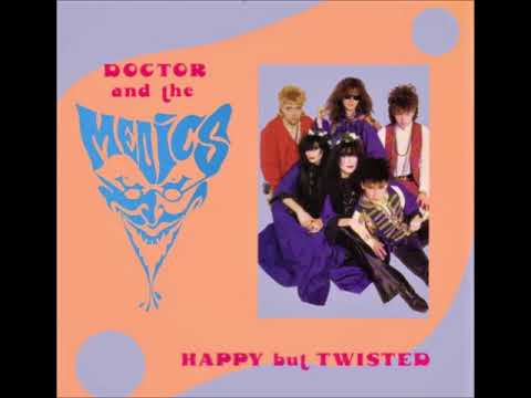 Doctor & The Medics — Doctor And The Medics ‎–  Happy But Twisted