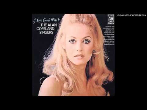 The Alan Copeland Singers — The Alan Copeland Singers - Tiella Lee (1969)