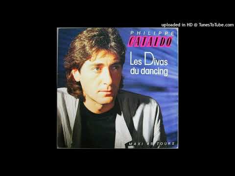 Philippe Cataldo — Philippe Cataldo – Les Divas du Dancing (Version Très Longue 1986)