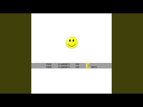 The Garden Of Eden — The Garden of Eden (The Bush Mix)