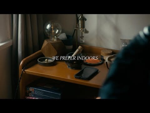 Into It. Over It. — "We Prefer Indoors"