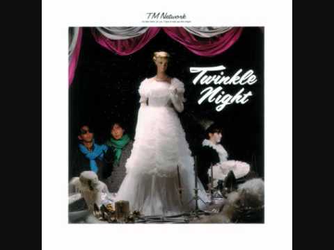 TM Network — TWINKLE NIGHT