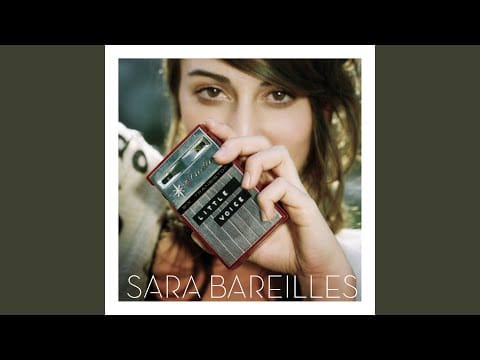 Sara Bareilles — Love Song