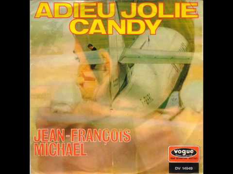 Jean-François Michael — Jean Francois Michael - Adieu Jolie Candy