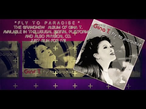 Gina T. — GINA T "FLY TO PARADISE"  [LatinFanclubs Special Promo Video]