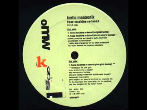 Kurtis Mantronik — Kurtis Mantronik | Bass Machine Re-tuned