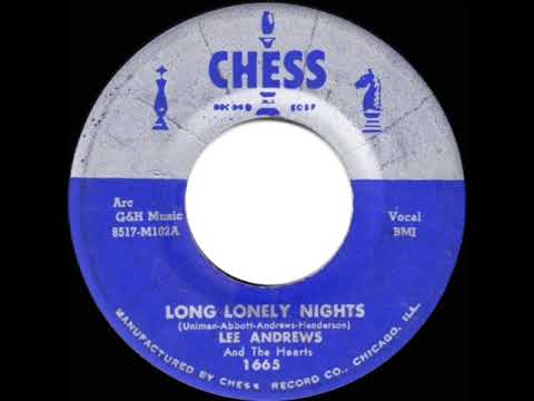 Lee Andrews & The Hearts — 1957 HITS ARCHIVE: Long Lonely Nights - Lee Andrews and The Hearts