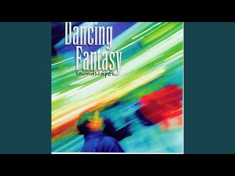 Dancing Fantasy — Into The Deep Blue