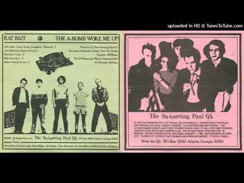 The Swimming Pool Q's — The Swimming Pool Q's -- "The A-Bomb Woke Me Up" (1980)