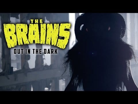The Brains (2) — The Brains - Out In The Dark (official video)