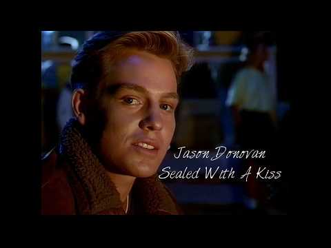 Jason Donovan — Jason Donovan - Sealed With A Kiss HQ