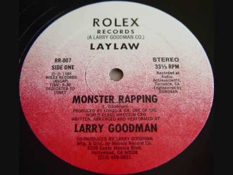 Lay Law — Laylaw - Monster Rapping (Rolex '85)