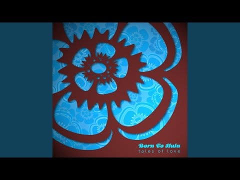 Born To Hula — For the Sun