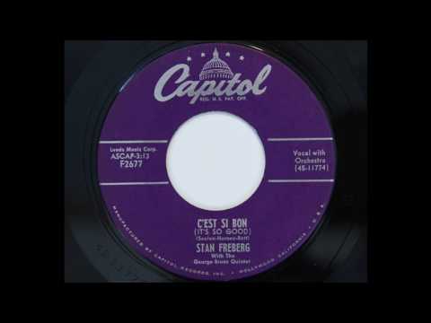 Stan Freberg — Stan Freberg - C'est Si Bon (It's So Good) (Capitol 2677)