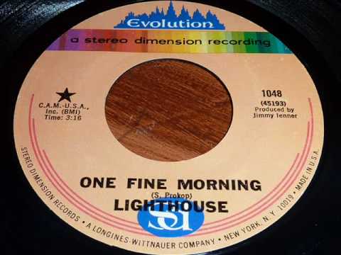 Lighthouse (2) — Lighthouse "One Fine Morning" 45rpm