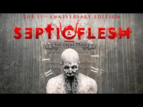 Septic Flesh — Septicflesh - The Great Mass (Official 15th Anniversary Album Stream)