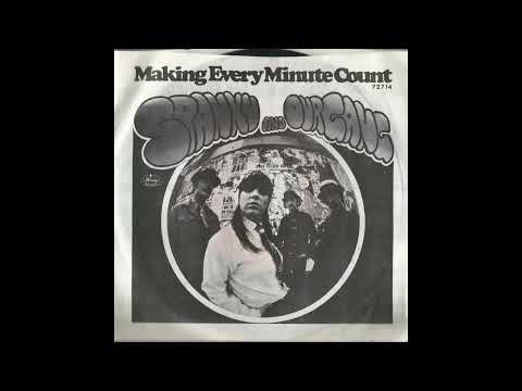 Spanky & Our Gang — SPANKY and OUR GANG – Making Every Minute Count (1967)  [Mono 45 Version]