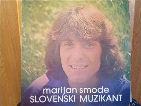 Marijan Smode — Marjan Smode - Slovenski muzikant