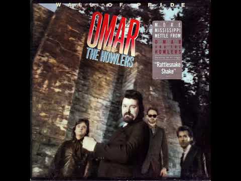 Omar And The Howlers — OMAR AND THE HOWLERS - Down In Mississippi