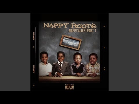 Nappy Roots — Rise & Grind
