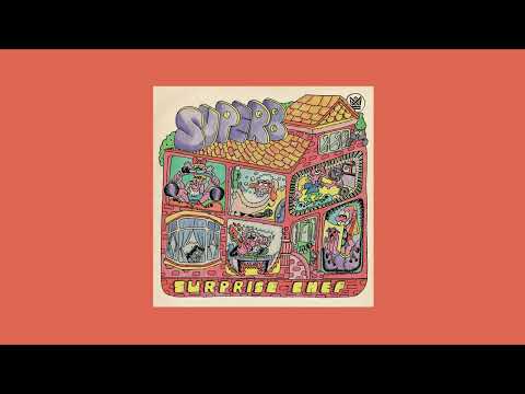 Surprise Chef — Surprise Chef - Superb (Full Album)