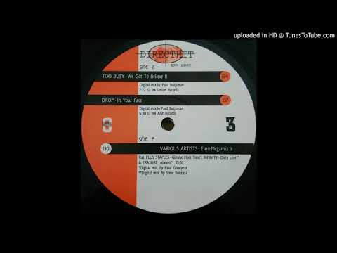 Too Busy — Too Busy - We Got To Believe It (Direct Hit Version)