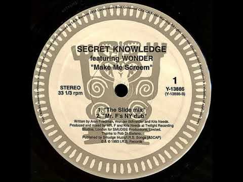 Secret Knowledge — Secret Knowledge featuring Wonder – Make Me Screem (The Slide Mix)