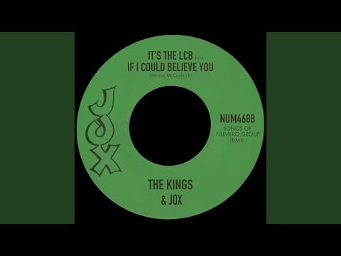 The Kings (4) — If I Could Believe You